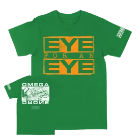 Eye For An Eye "Omega Drone" Kelly Green T-Shirt