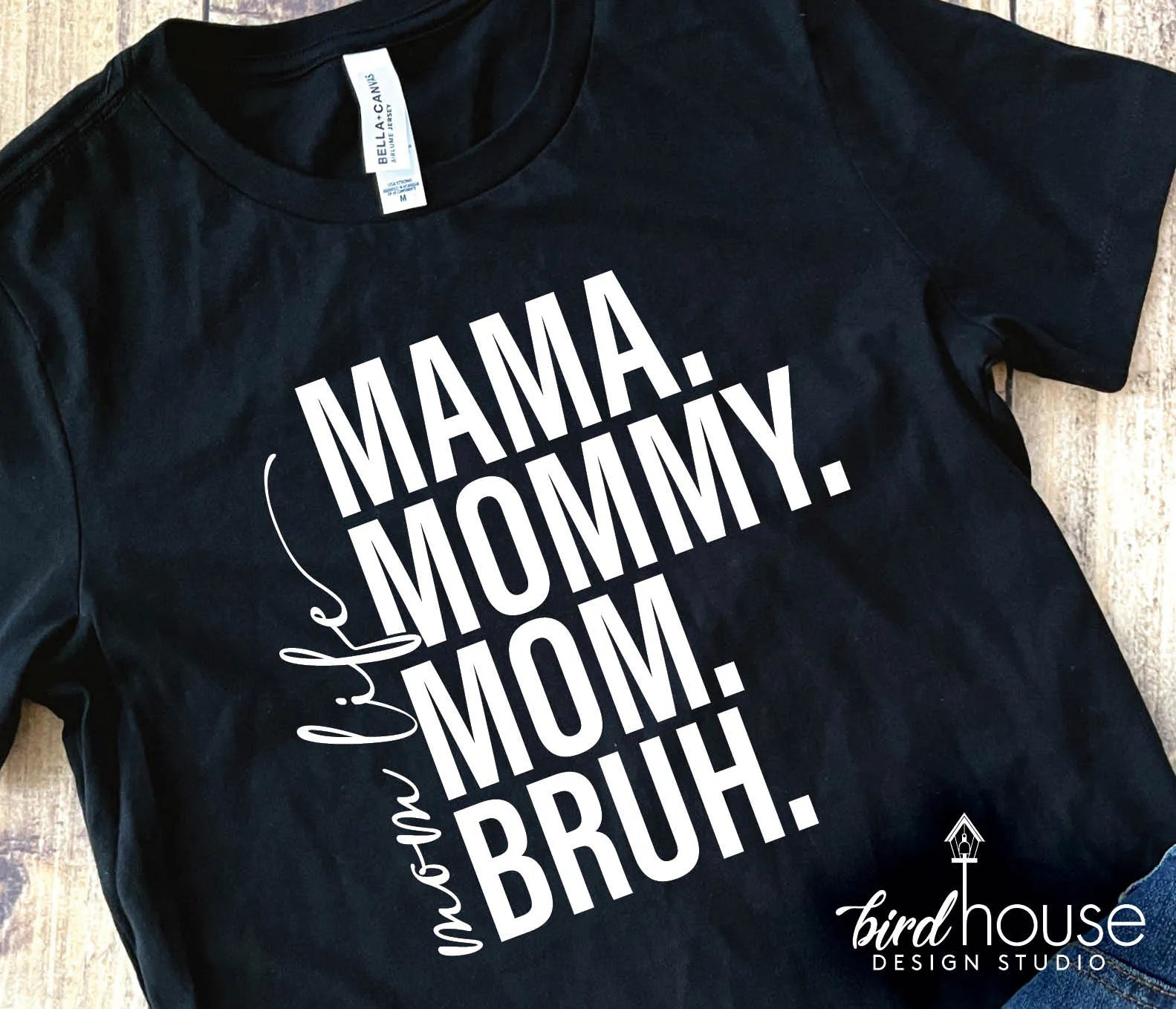 Mom Life Mama Mommy Mom Bruh Shirt, Mother's day