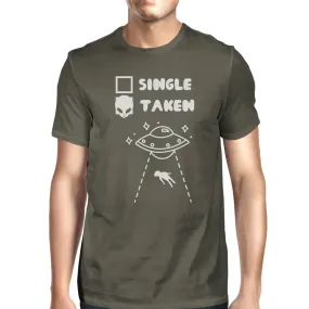 Single Taken Alien Mens Dark Grey Funny Graphic Witty Quote T Shirt